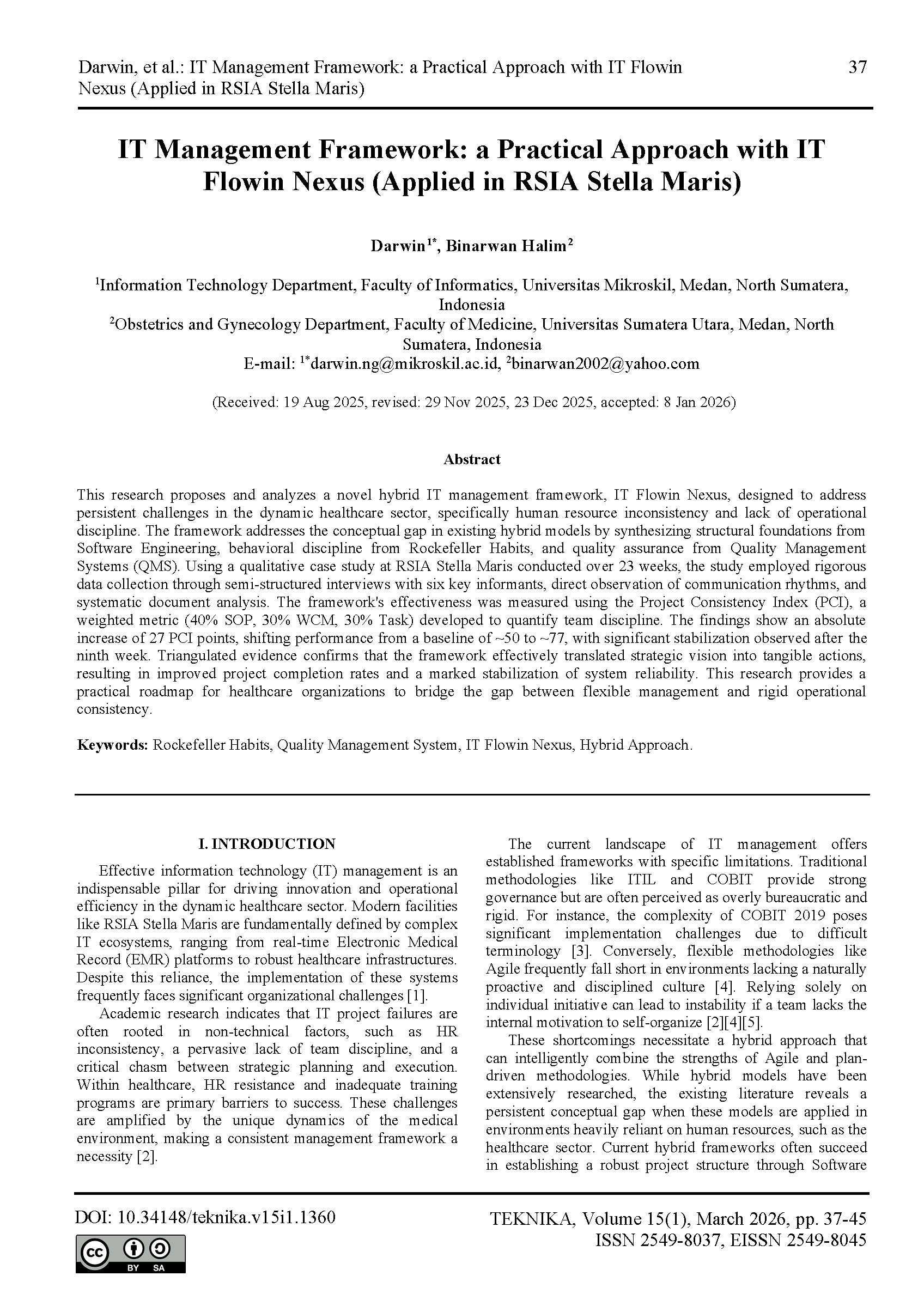 IT Management Framework: a Practical Approach with IT Flowin Nexus (Applied in RSIA Stella Maris)