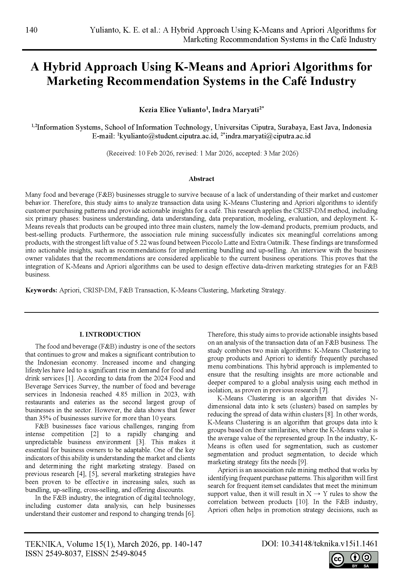 A Hybrid Approach Using K-Means and Apriori Algorithms for Marketing Recommendation Systems in the Café Industry